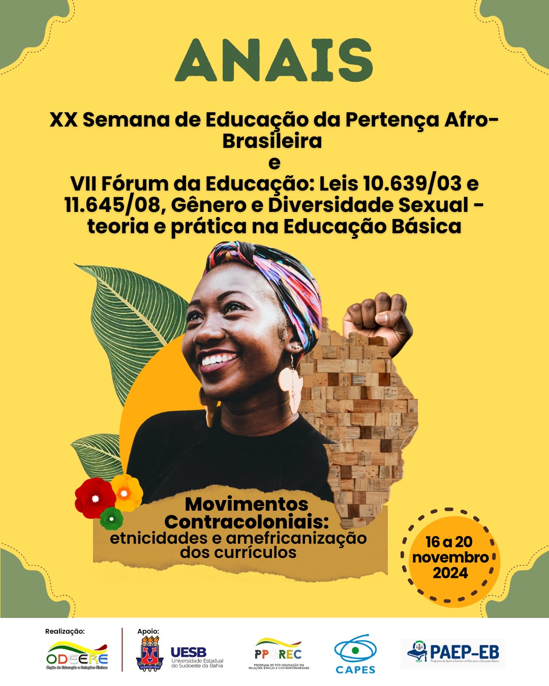 					Visualizar v. 2 (2024): Anais da XX Semana de Educação da Pertença Afro-Brasileira & do VII Fórum de Educação: Leis 10.639/03 e 11.645/08 Gênero, Diversidade sexual
				