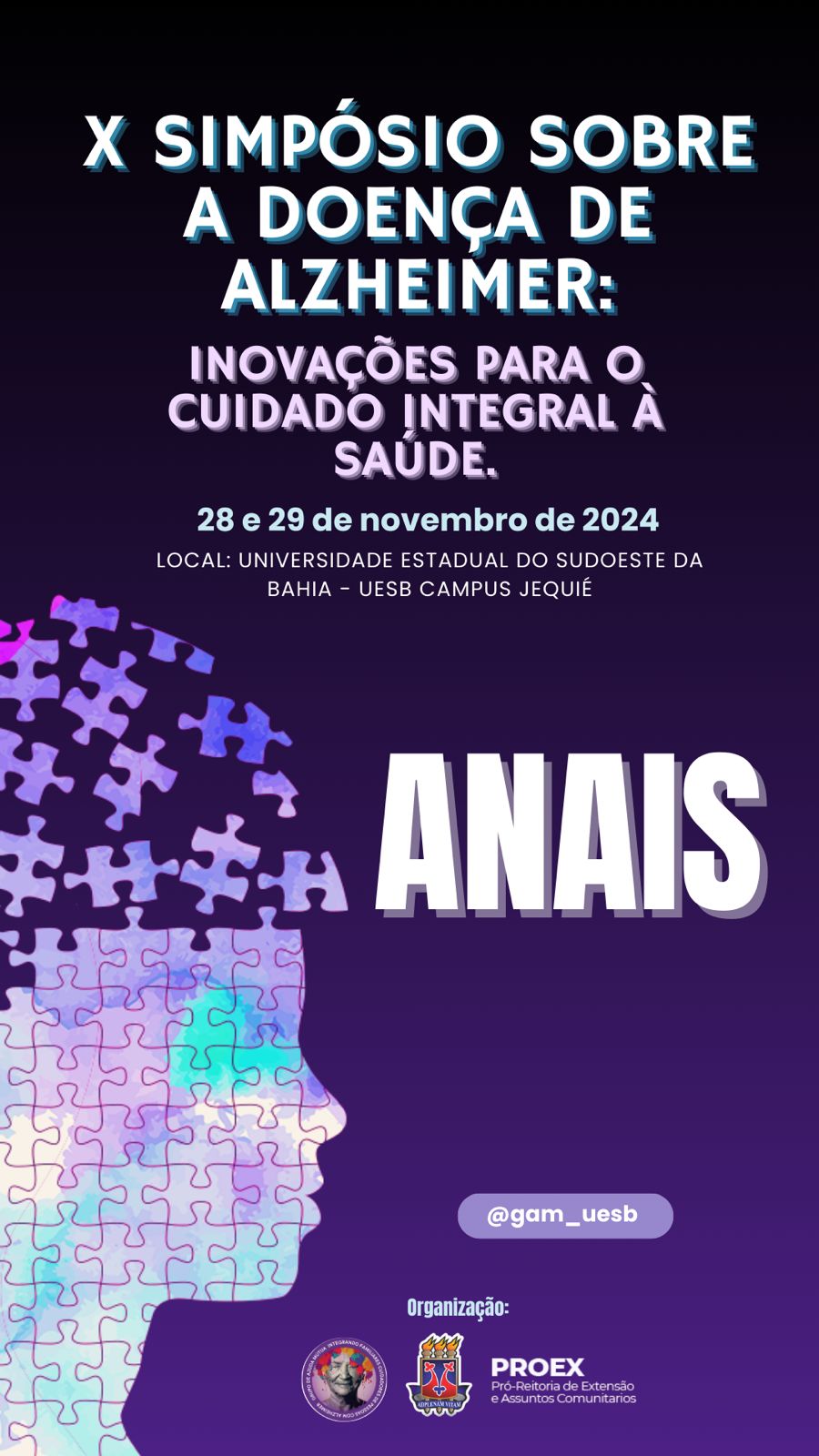 					Visualizar v. 2 (2024): Anais do X Simpósio sobre a Doença de Alzheimer
				