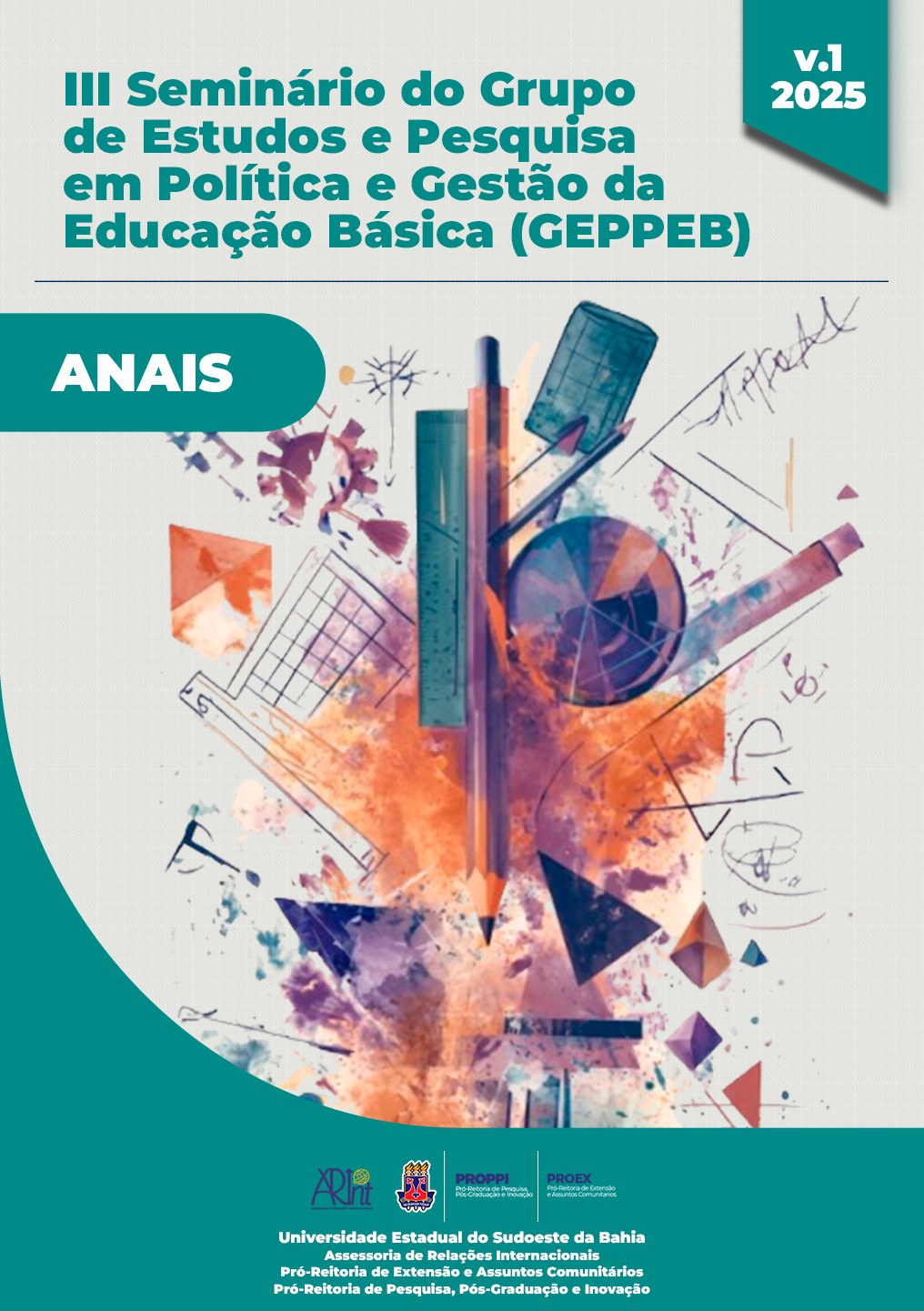 					Visualizar v. 1 (2025): Anais do III Seminário do Grupo de Estudos e Pesquisa em Política e Gestão da Educação Básica
				